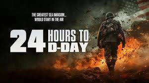 ảnh poster phim 24 Hours to D-Day