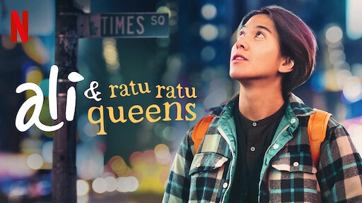 ảnh poster phim Ali ở quận Queens (Ali & Ratu Ratu Queens)
