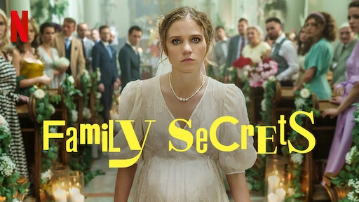 ảnh poster phim Âm Mưu Gia Tộc (Family Secrets)