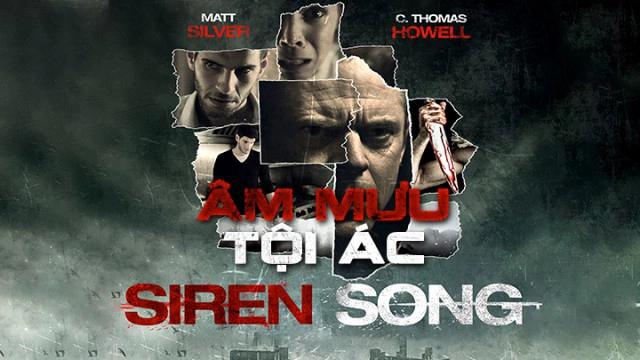 ảnh poster phim Âm Mưu Tội Ác (Siren Song)