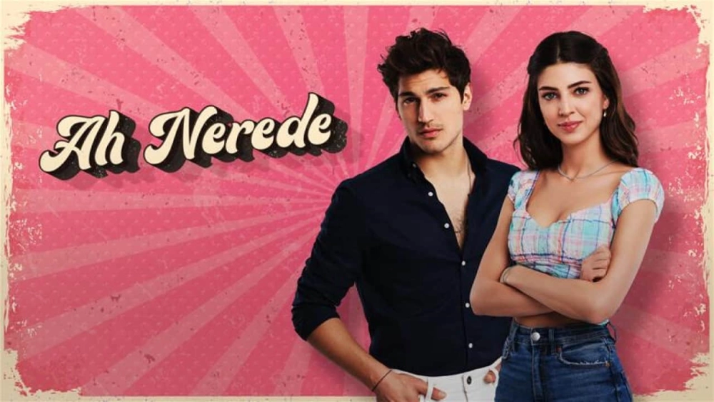 ảnh poster phim Anh Đang Nơi Đâu (Ah Nerede (Ah Where))