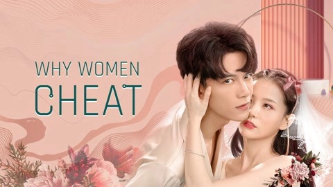 ảnh poster phim Anh Đào Màu Hồng và Đại Miên Vương Part 2 (Why Women Cheat Part 2)