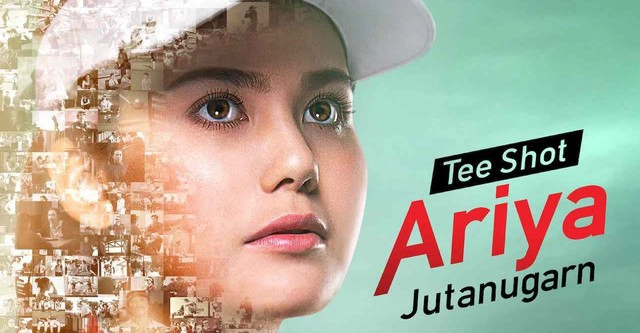 ảnh poster phim Ariya Jutanugarn: Nữ hoàng sân golf (Tee Shot: Ariya Jutanugarn)