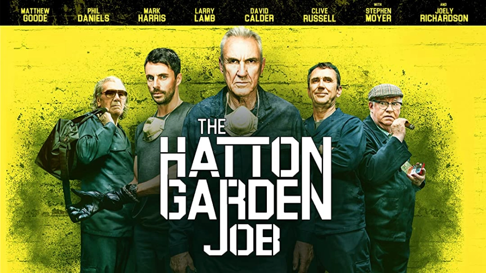 ảnh poster phim Băng Trộm Già Gân (The Hatton Garden Job)
