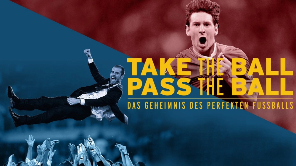 ảnh poster phim Barcelona - Đội Bóng Vĩ Đại (Take the Ball, Pass the Ball)