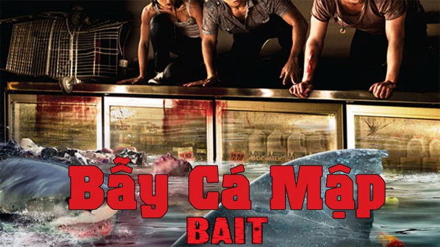 ảnh poster phim Bẫy Cá Mập (Bait)