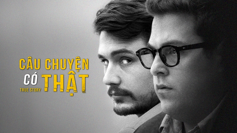 ảnh poster phim Câu Chuyện Có Thật (True Story)