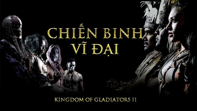 ảnh poster phim Chiến Binh Vĩ Đại (Kingdom Of Gladiators II)