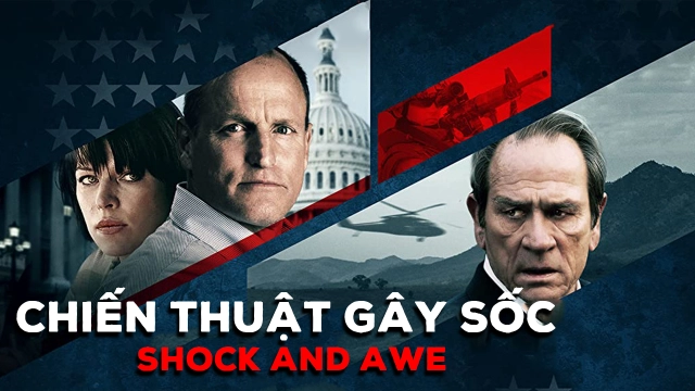 ảnh poster phim Chiến Thuật Gây Sốc (Shock and Awe)