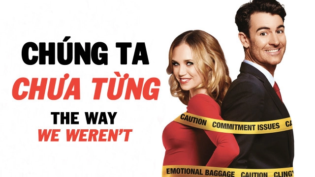 ảnh poster phim Chúng Ta Chưa Từng (The Way We Weren't)