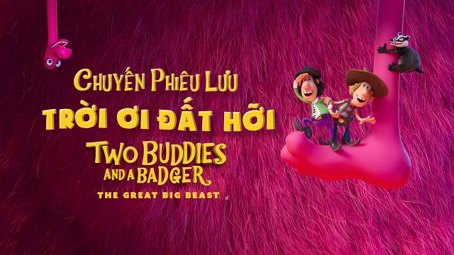 ảnh poster phim Chuyến Phiêu Lưu Trời Ơi Đất Hỡi (Two Buddies and a Badger)