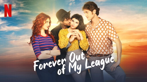 ảnh poster phim Cưa chàng điển trai 3 (Forever Out of My League)