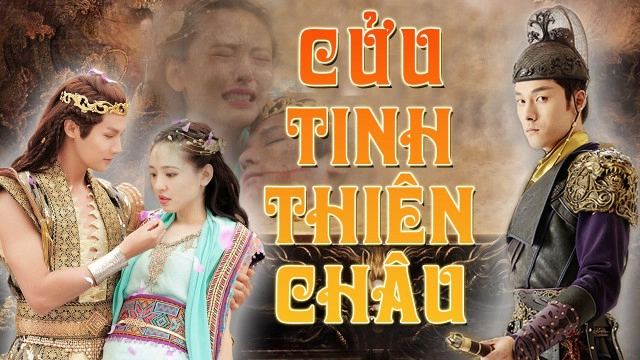 ảnh poster phim Cửu Tinh Thiên Châu (An Oriental Odyssey)