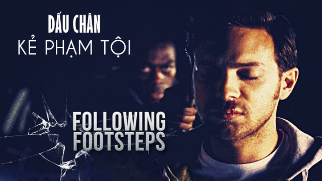ảnh poster phim Dấu Chân Kẻ Phạm Tội (Following Footsteps)
