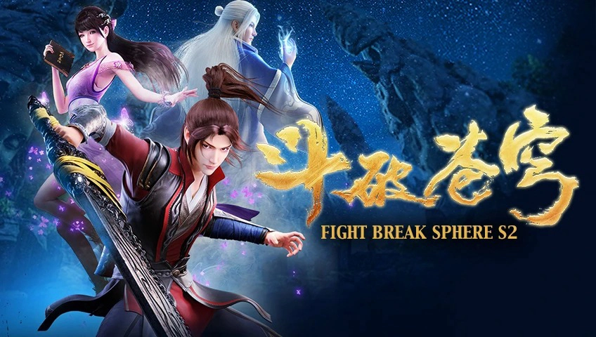 ảnh poster phim Đấu Phá Thương Khung 2 (Fights Break Sphere 2)