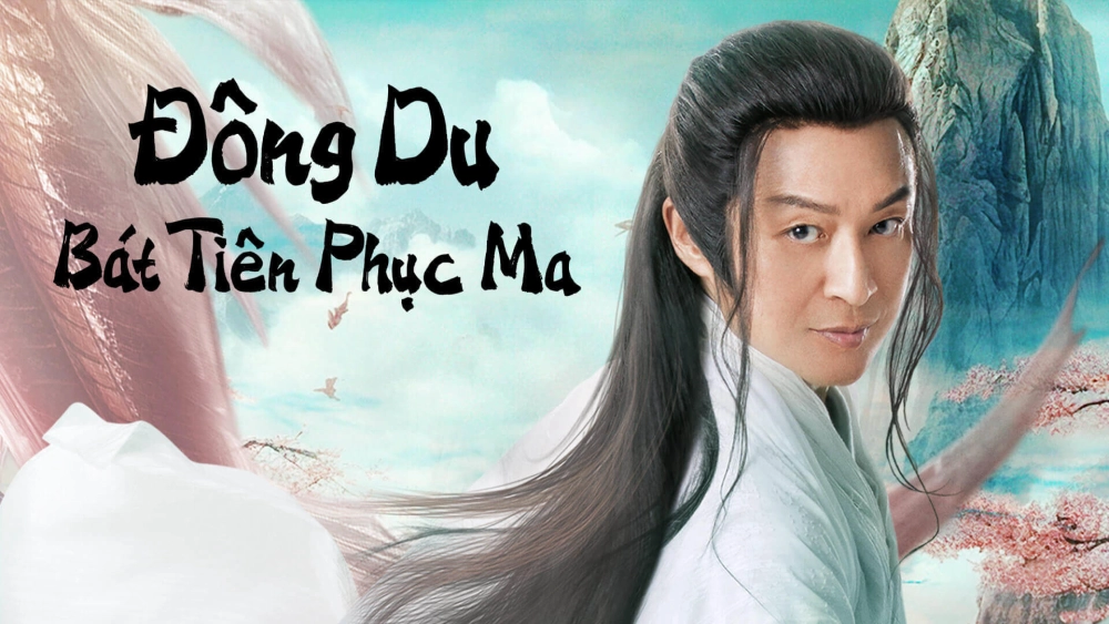 ảnh poster phim Đông Du Bát Tiên Phục Ma (Travel to the east)