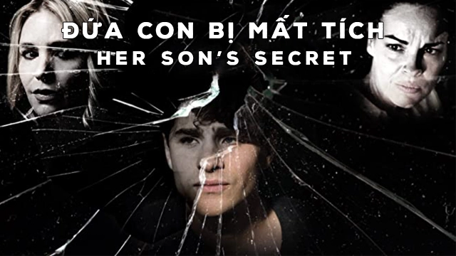 ảnh poster phim Đứa Con Bị Mất Tích (Her Son's Secret)