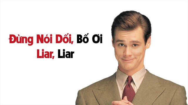 ảnh poster phim Đừng nói dối, bố ơi (Liar Liar)