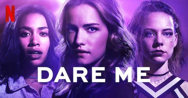 ảnh poster phim Đừng Thách Tôi (Dare Me)