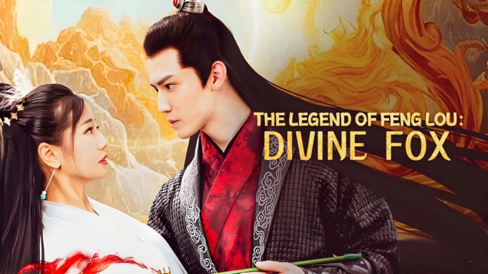 ảnh poster phim Phượng Lâu Truyện: Truyền Thuyết Linh Hồ (Fenglou Chronicles: Tale of the Spirit Fox)