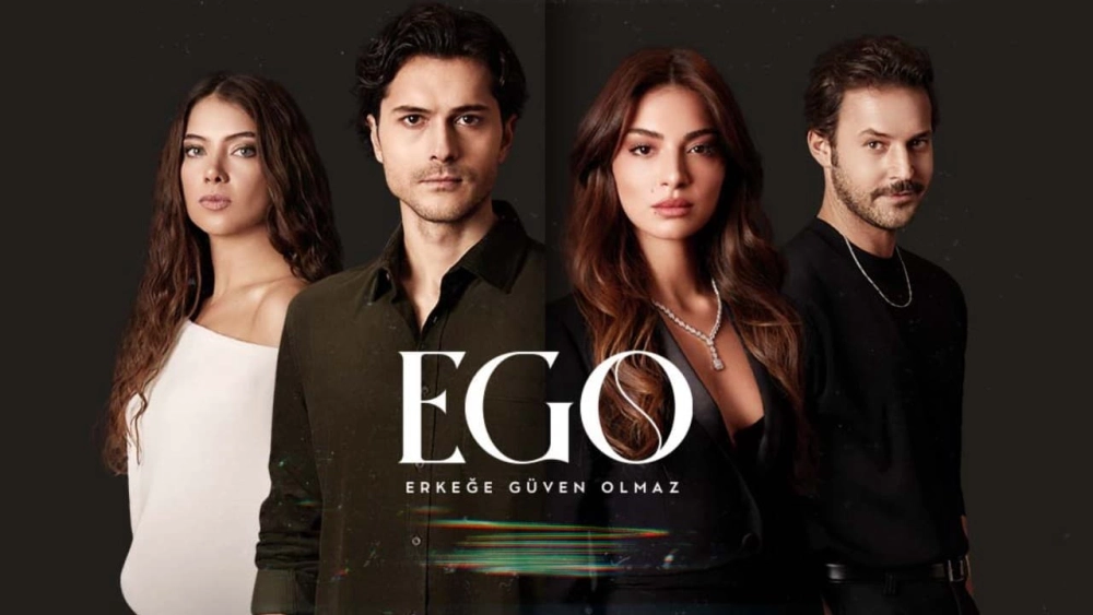 ảnh poster phim EGO : Không Thể Tin Tưởng Đàn Ông (Ego : Erkege Guven Olmaz)