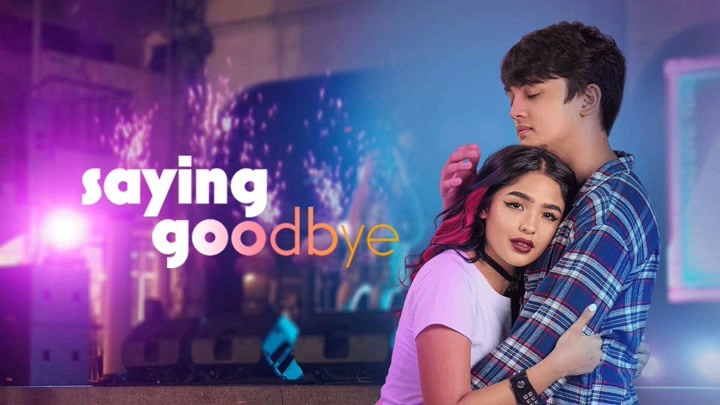 ảnh poster phim Em Yêu Anh, Tạm Biệt! (Saying Goodbye)