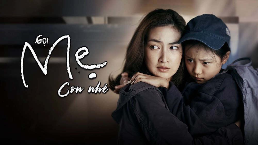 ảnh poster phim Gọi Mẹ Con Nhé (Mother)