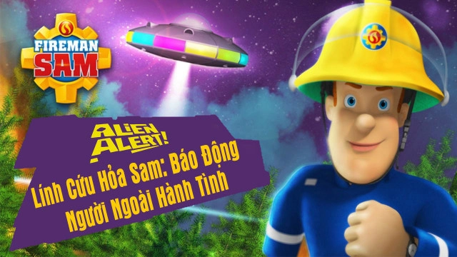 ảnh poster phim Lính Cứu Hỏa Sam Báo Động Người Ngoài Hành Tinh (Alien Alert)