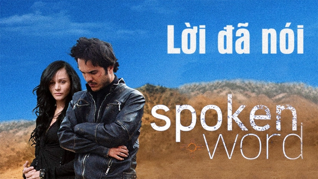ảnh poster phim Lời Đã Nói (Spoken Word)
