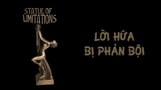 ảnh poster phim Lời Hứa Bị Phản Bội (Stature Of Limitations)