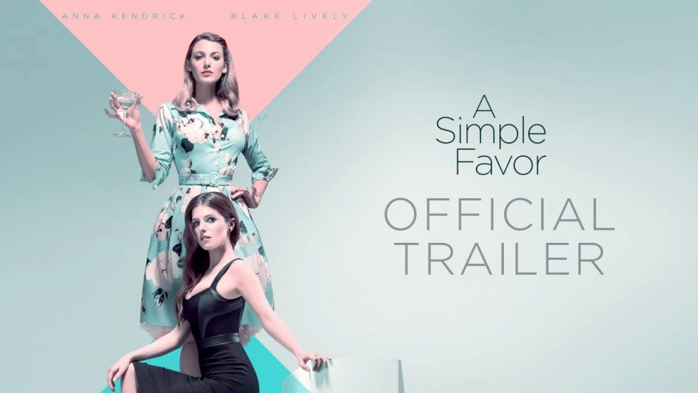 ảnh poster phim Lời Thỉnh Cầu Bí Ẩn (A Simple Favor)