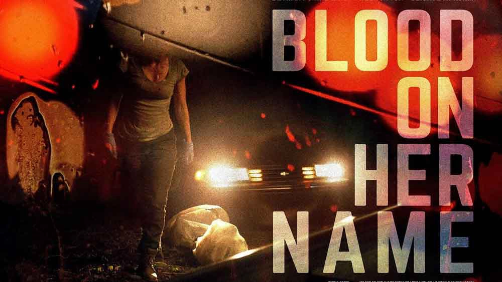 ảnh poster phim Máu Trong Tên Cô Ấy (Blood on Her Name)
