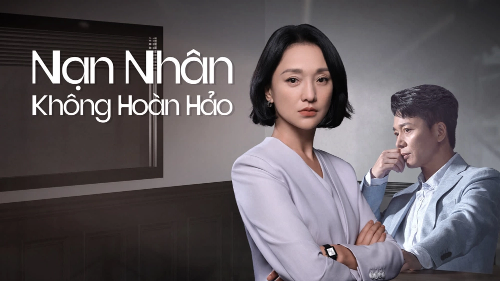 ảnh poster phim Nạn Nhân Không Hoàn Hảo (Imperfect Victim)