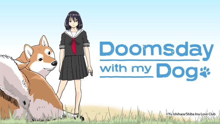 ảnh poster phim Ngày Tận Thế Với Chú Chó Shiba Của Tôi (Sekai no Owari ni Shiba Inu to)
