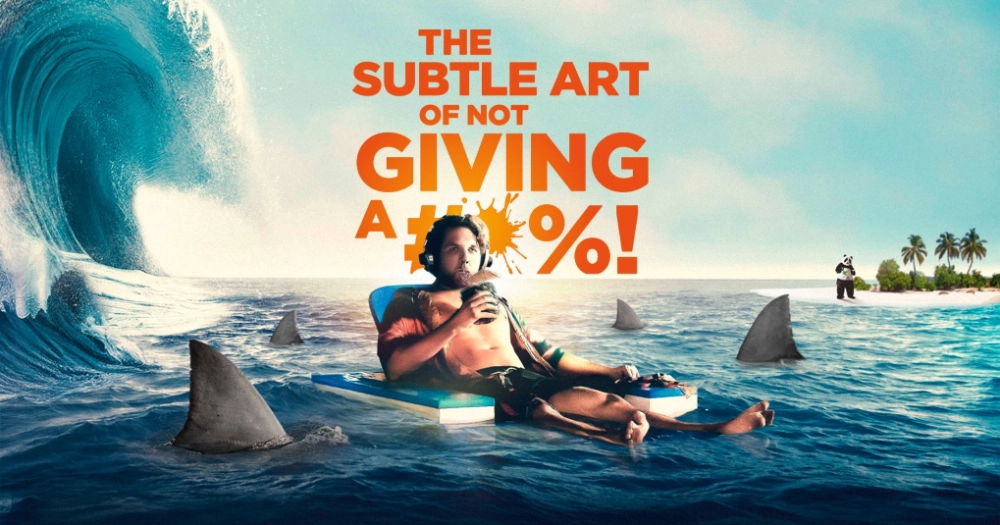 ảnh poster phim Nghệ thuật tinh tế của việc đếch quan tâm (The Subtle Art of Not Giving a F*ck)