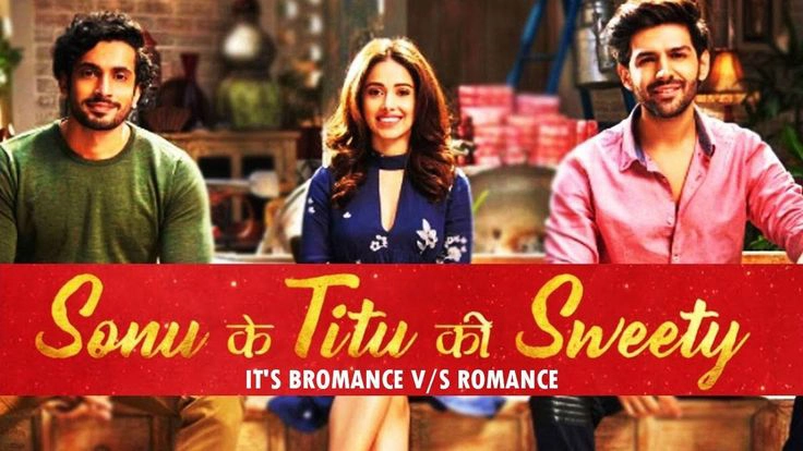 ảnh poster phim Người Ấy Và Tôi, Em Chọn Ai (Sonu Ke Titu Ki Sweety)