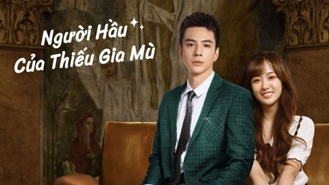 ảnh poster phim Người Hầu Của Thiếu Gia Mù (Romance with Blind Master)