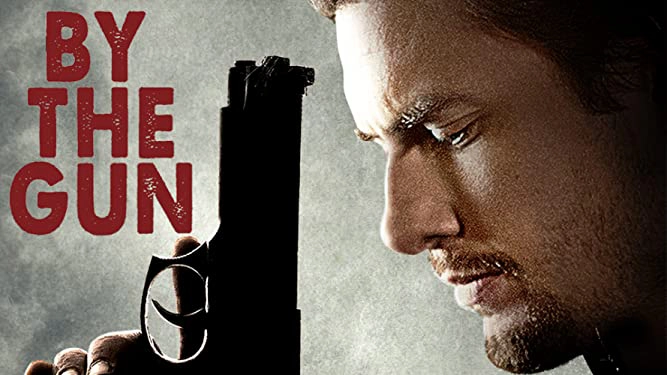 ảnh poster phim Nòng Súng Trên Tay (By the Gun)