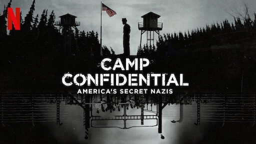 ảnh poster phim P.O. BOX 1142: Tù nhân Đức Quốc xã ở Mỹ (Camp Confidential: America's Secret Nazis)