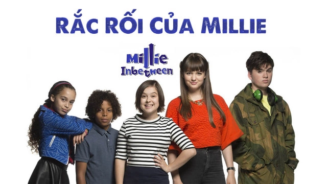 ảnh poster phim Rắc Rối Của Millie (Millie In Between)