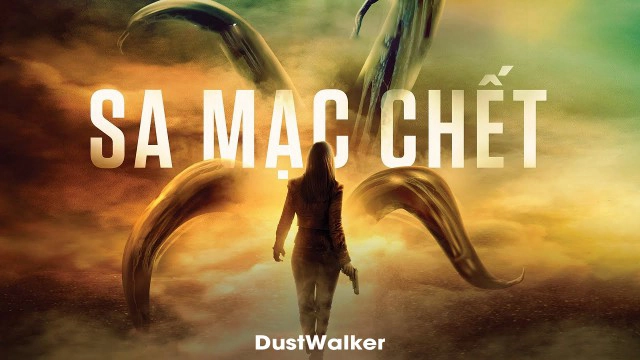 ảnh poster phim Sa Mạc Chết (DustWalker)