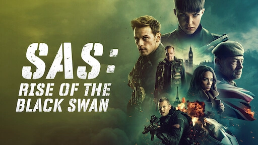 ảnh poster phim SAS: Thiên nga đen trỗi dậy (SAS: Rise of the Black Swan)