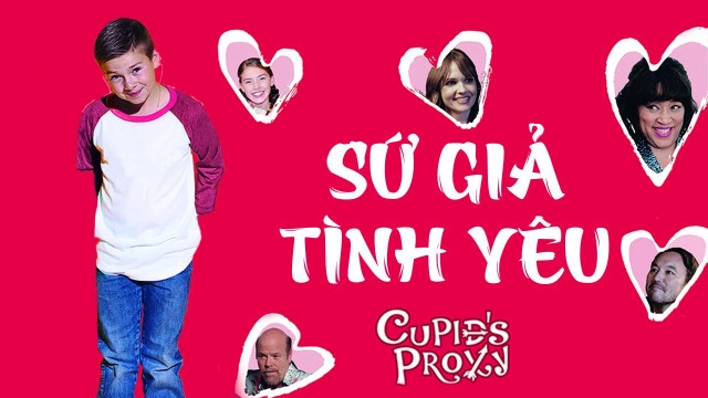 ảnh poster phim Sứ Giả Tình Yêu (Cupid's Proxy)
