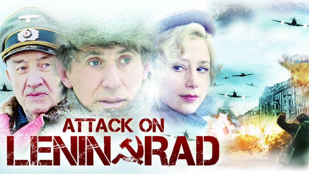 ảnh poster phim Tấn Công Leningrad (Attack on Leningrad)