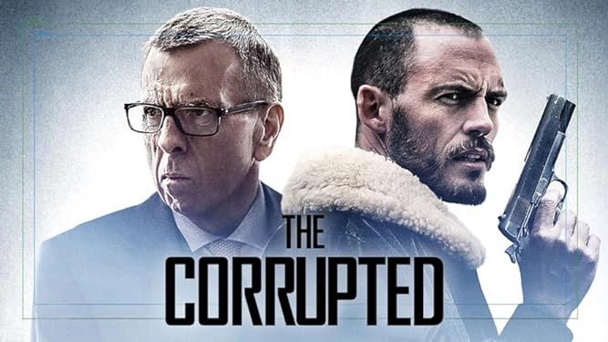 ảnh poster phim Tham Nhũng (The Corrupted)