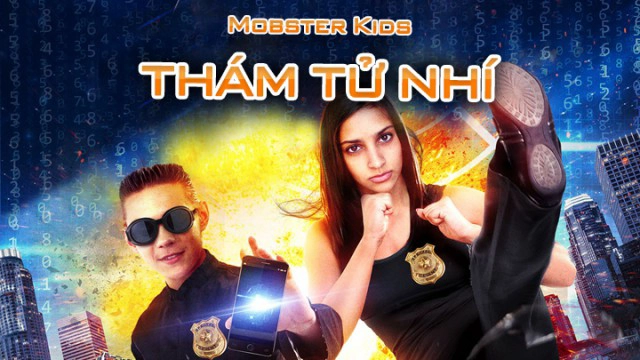 ảnh poster phim Thám Tử Nhí (Mobster Kids)