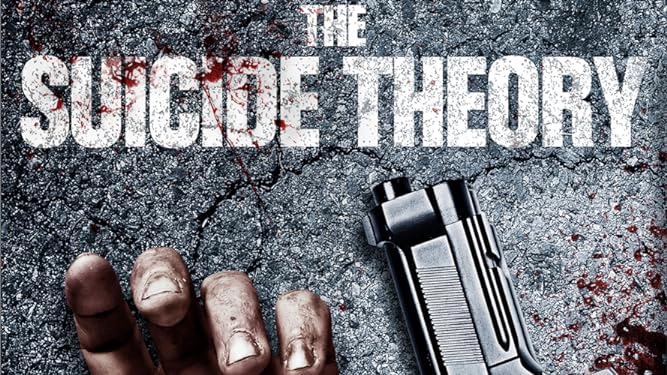 ảnh poster phim Thuyết Tự Sát (The Suicide Theory)