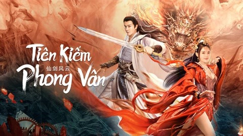ảnh poster phim Tiên Kiếm Phong Vân (The Whirlwind of Sword and Fairy)