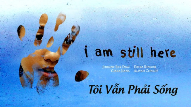 ảnh poster phim Tôi Vẫn Phải Sống (I Am Still Here)