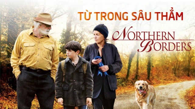 ảnh poster phim Từ Trong Sâu Thẳm (Northern Borders)
